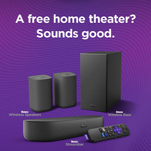 Free Roku Surround Sound System